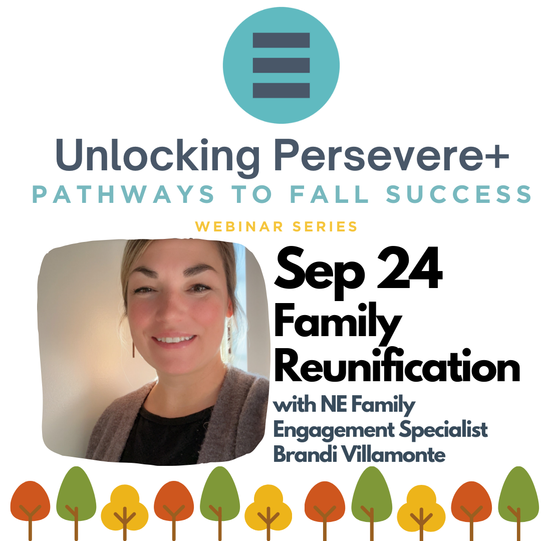 🤝 Recap: Pathways to Fall Success Webinar Family Reunification and Forgiveness